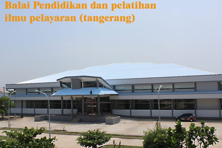 2012 BALAI PENDIDIKAN & PELATIHAN ILMU PELAYARAN TANGERANG
